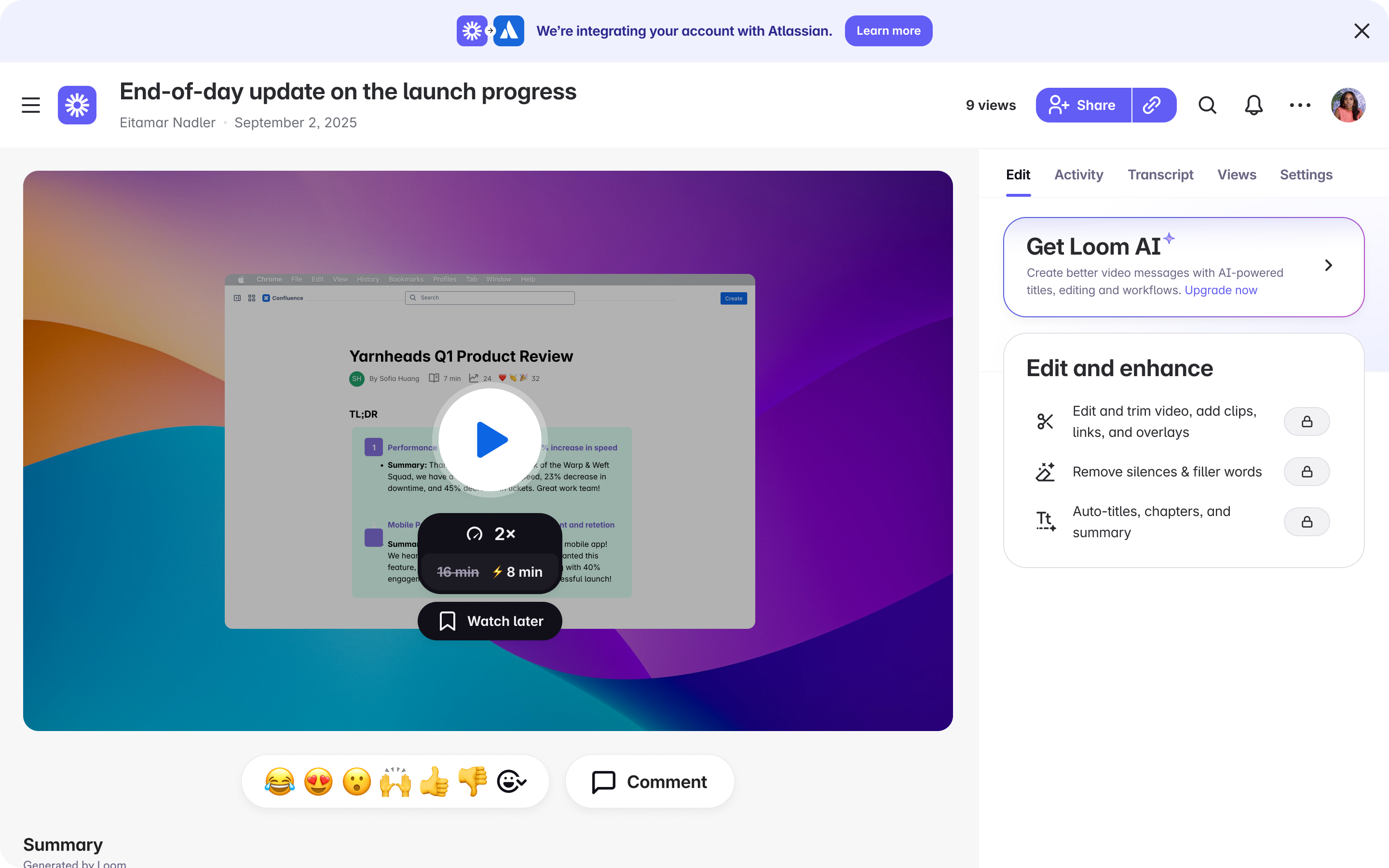 A slim banner across the top of a Loom video page reading We are integrating your account with Atlassian, with a Learn more button