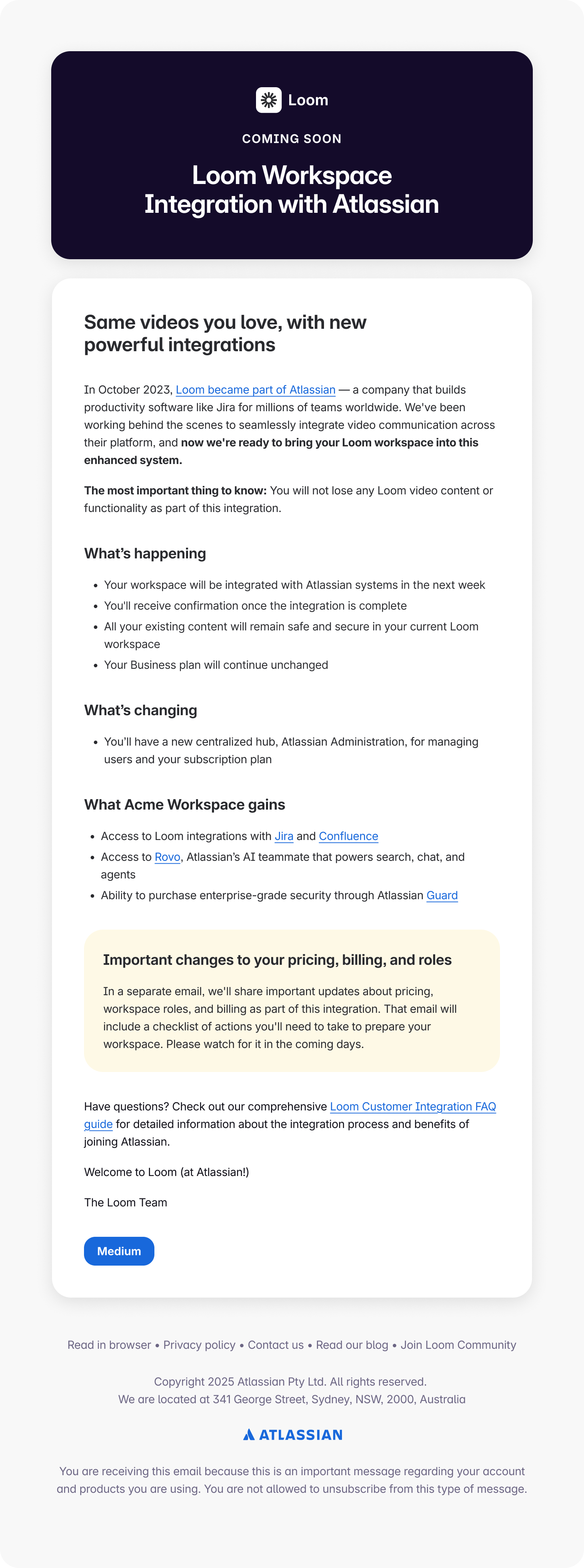 Loom announcement email headed Coming soon, Loom workspace integration with Atlassian, leading with the line that no video content or functionality will be lost